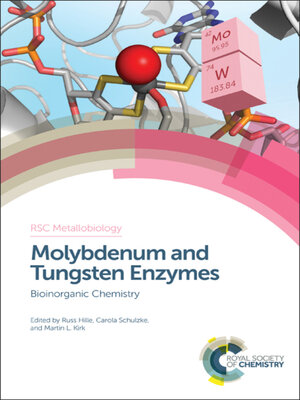 cover image of Molybdenum and Tungsten Enzymes